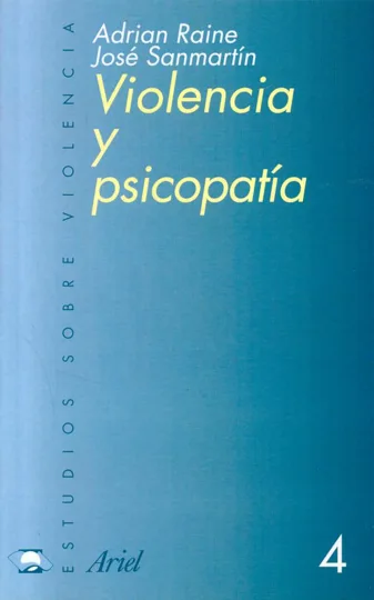 Tapa de Violencia y psicopatía, de Adrian Raine y José Sanmartín (eds.)